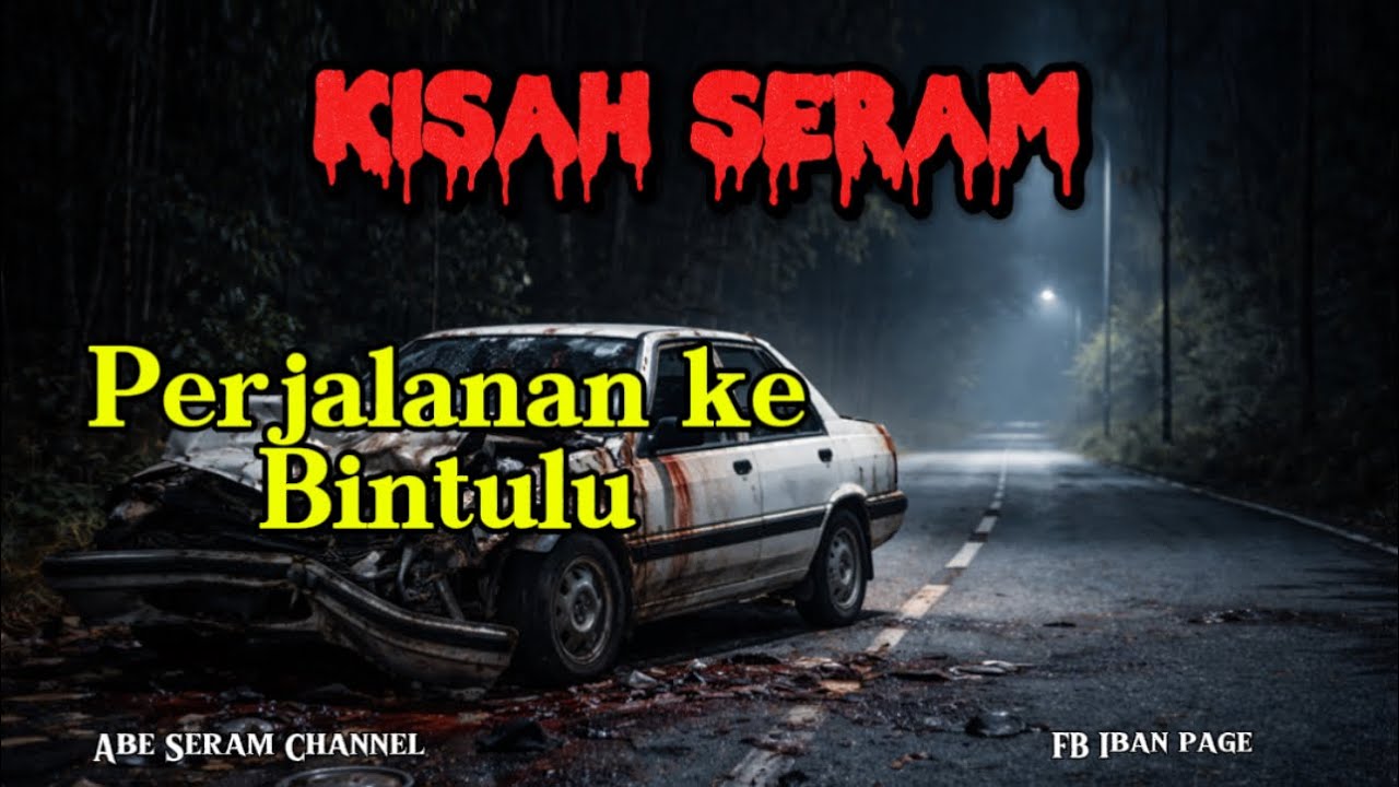 Kisah Seram Perjalanan ke Bintulu (Pan Borneo 2024)