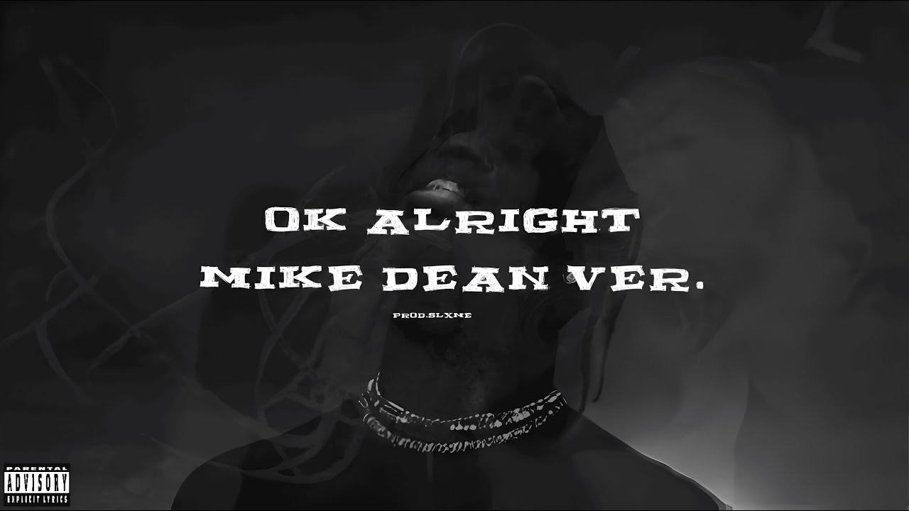 Travis Scott - Ok Alright (feat. Schoolboy Q) (Mike Dean Version) [prod.slxme]