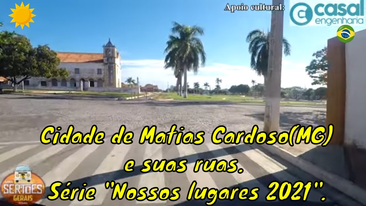 Cidade de Matias  Cardoso(MG) e suas ruas. Série 