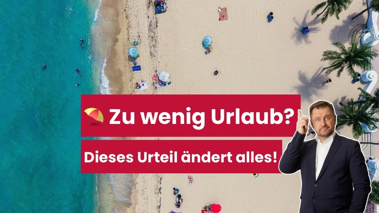 Urlaubstage berechnen: BAG-Urteil bringt Klarheit für Schichtdienste | Anwalt Ansgar Dittmar
