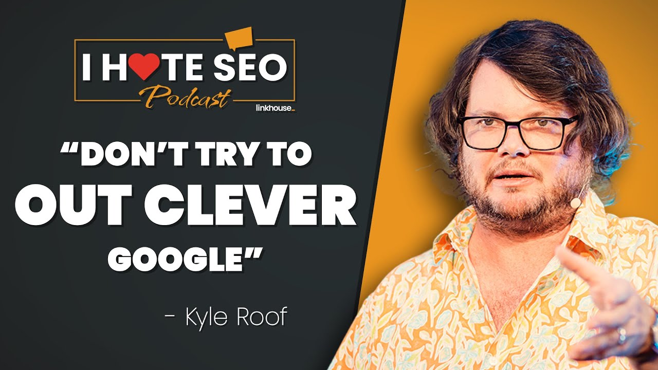 Is SEO dead ☠️❓ - Linkhouse x Kyle Roof