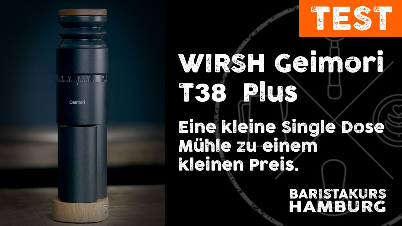 Wirsh Geimori T38 Plus Single Dose Mühle
