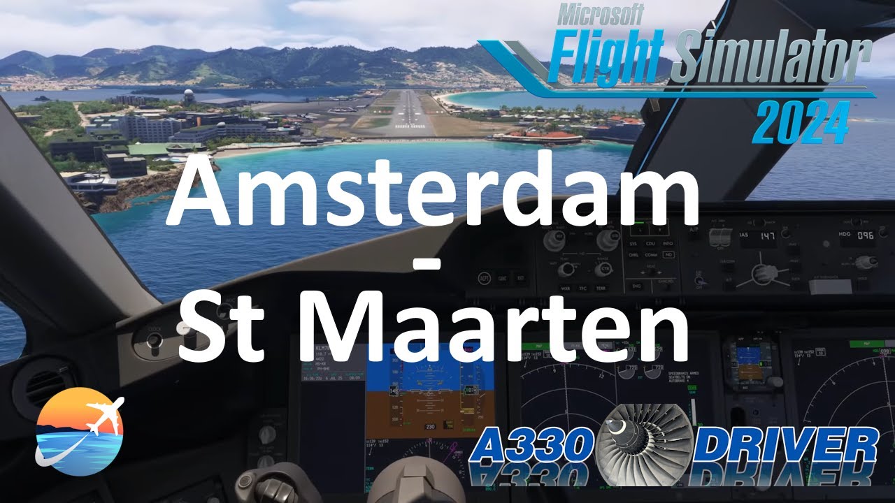 SUPERB FREEWARE B787 | Amsterdam - St Maarten Full Flight | Real Airline Pilot