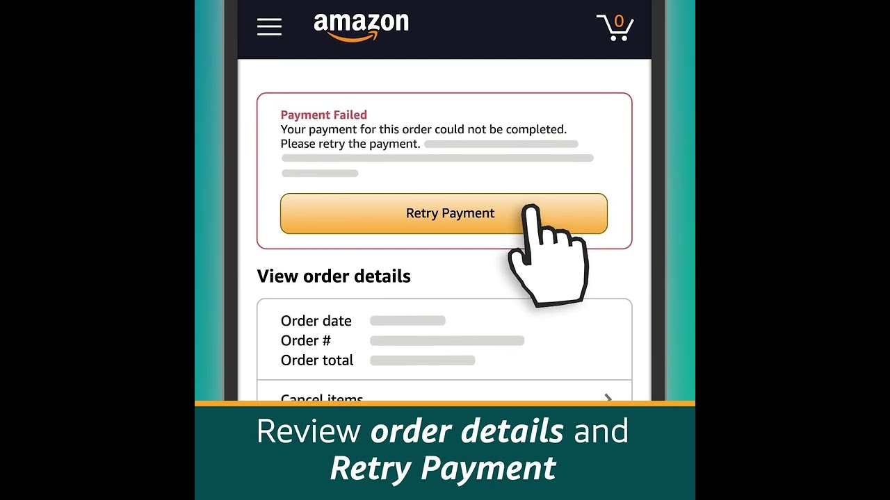 How to Retry a Declined Amazon Payment - Payment Revision Needed Amazon