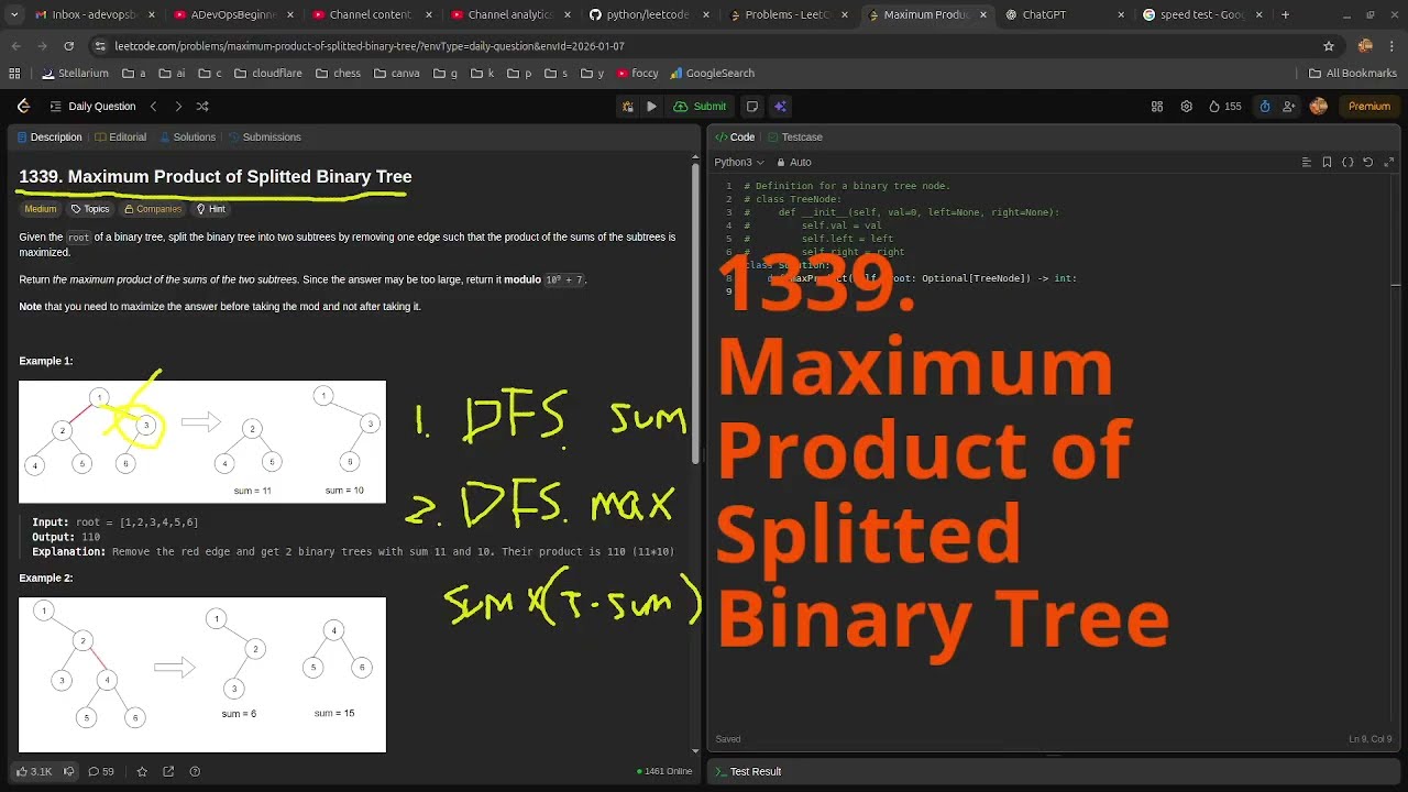 Leetcode Daily Challenge 1339. Maximum Product of Splitted Binary Tree #python #dsa