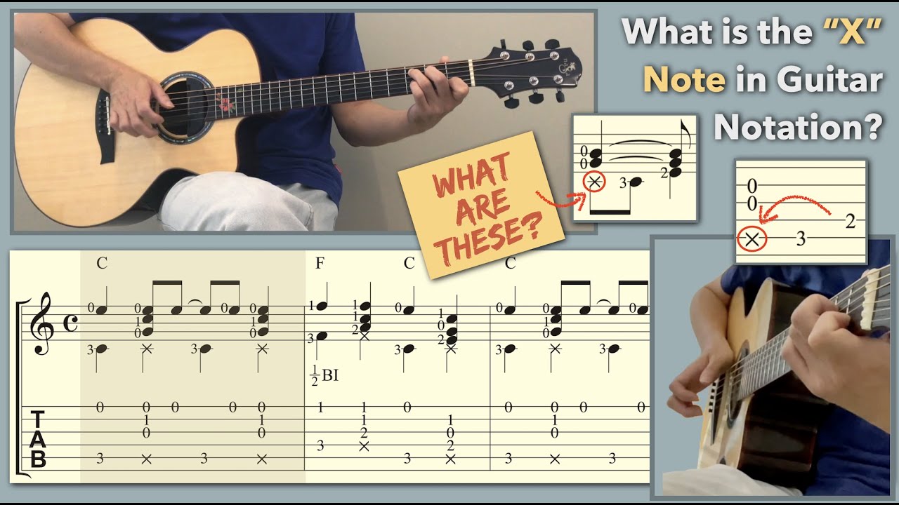 What is the “X” Note in Guitar Notation? [Standard Tuning]