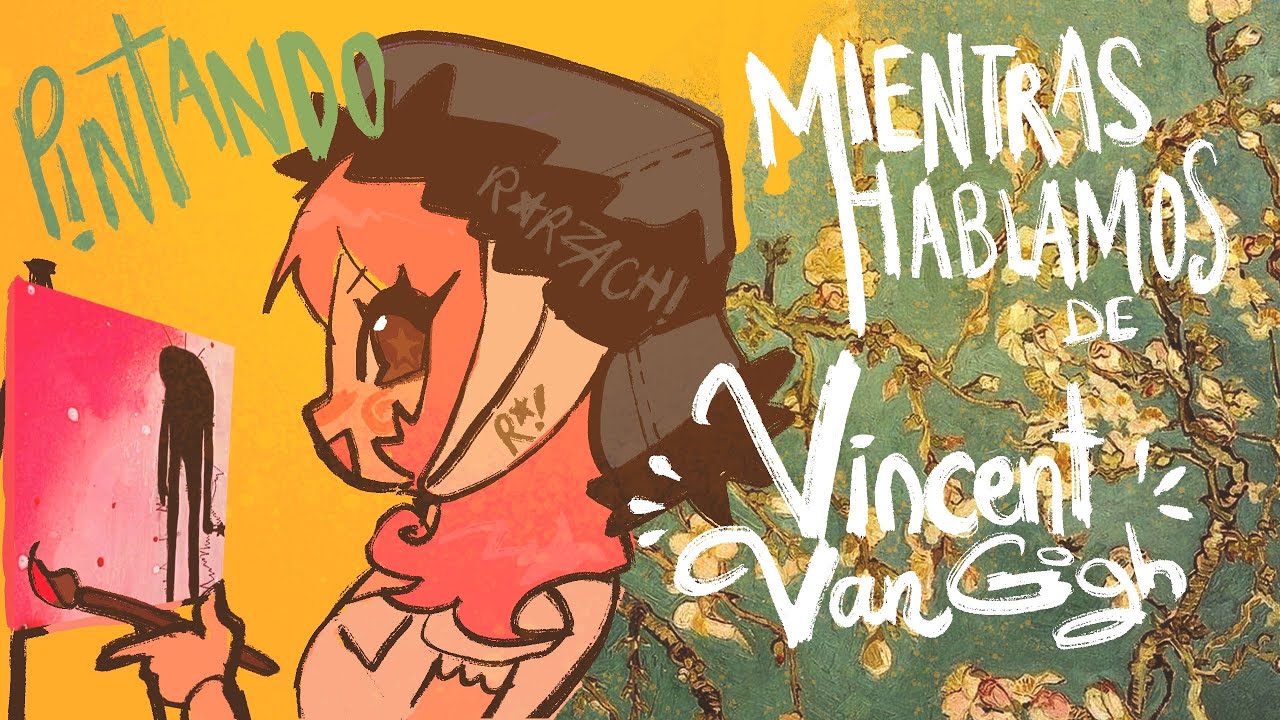 Pintando mientras hablamos de Van Gogh 