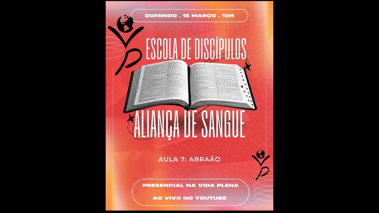 Escola de Discípulos -Aula 6: Abraão