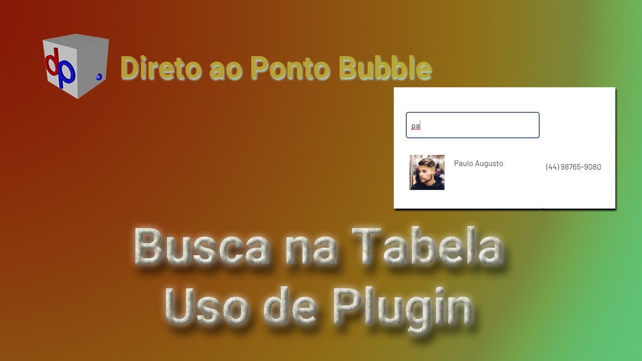 Fazer Busca na Tabela do BD - Usando Plugin - Bubble
