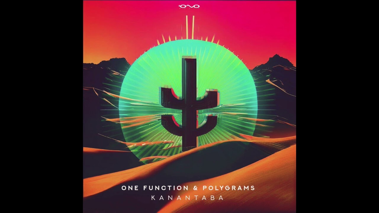 One Function & Polygrams - Kanantaba