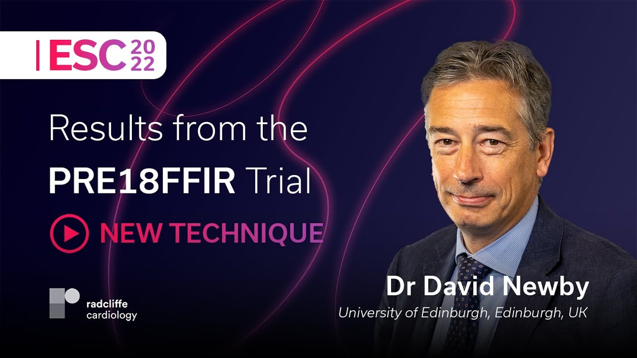 ESC 2022: The PRE18FFIR Trial: 18F-NaF PET for Vulnerable Coronary Plaque imaging After MI