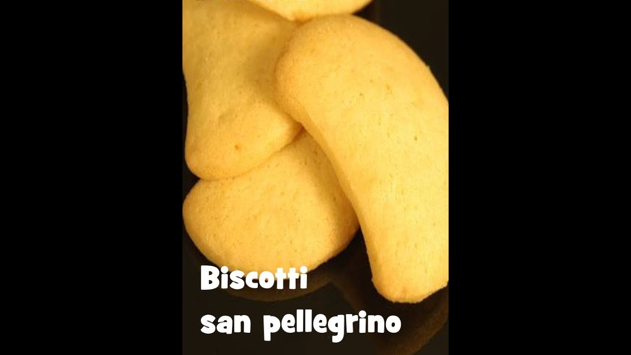 Ricetta Biscotti San Pellegrino: frollini