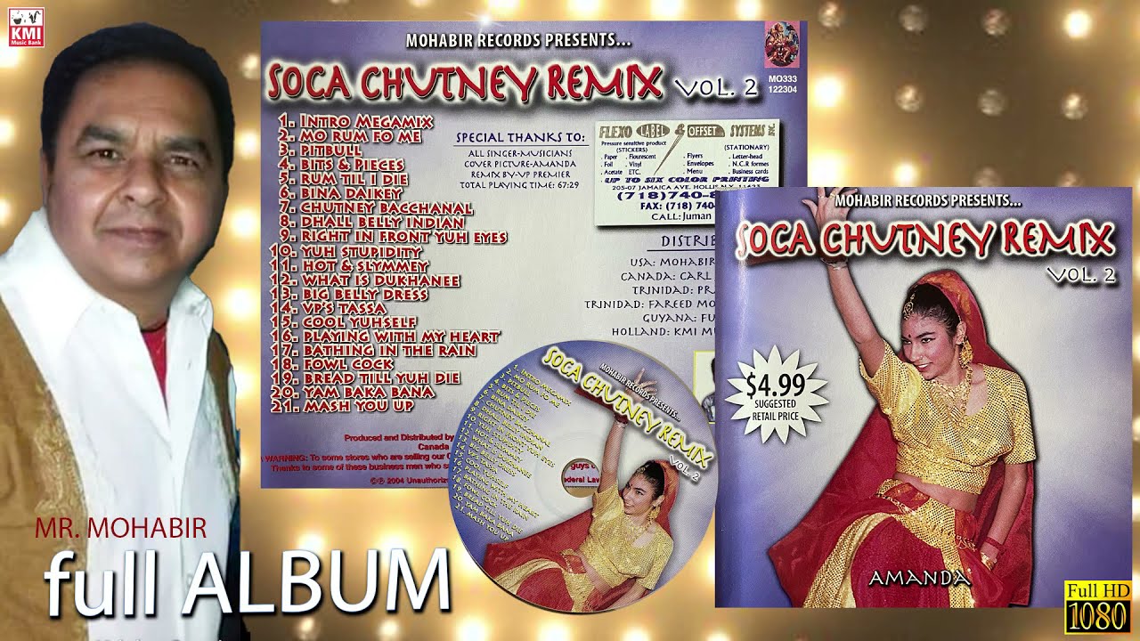 Soca chutney Remix vol 2 Mohabir MO333 Mohabir records KMI local gana DEF