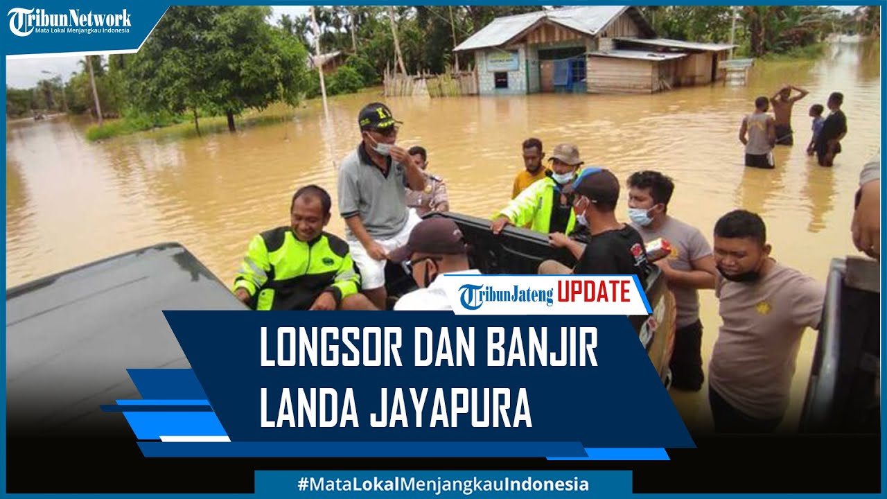 Longsor dan Banjir Landa Jayapura, Ada Warga Meninggal