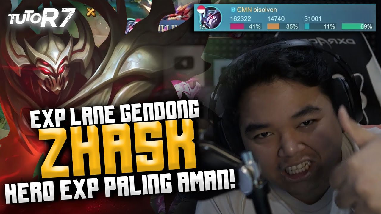 ZHASK SANG PENGENDALI CACING BESAR ALASKA!! BUILD BUAT GENDONG DARI EXP LANE #TUTOR7 - ZHASK #MLBB