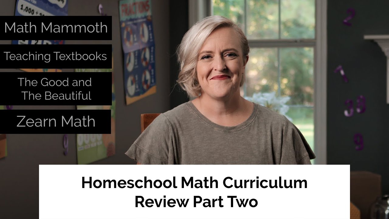 4 More Fantastic Homeschool Math Curriculum