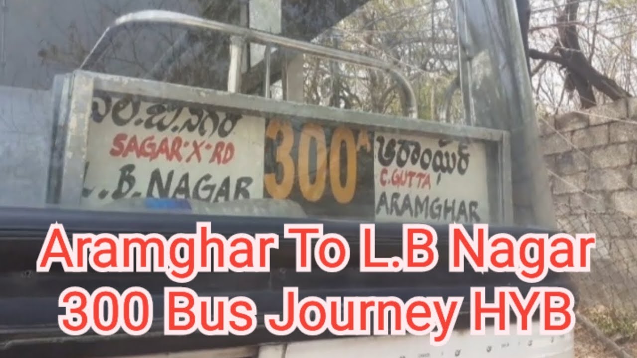 Aramghar X Road To L.B Nagar Bus No:-300 Vlog Hyderabad City