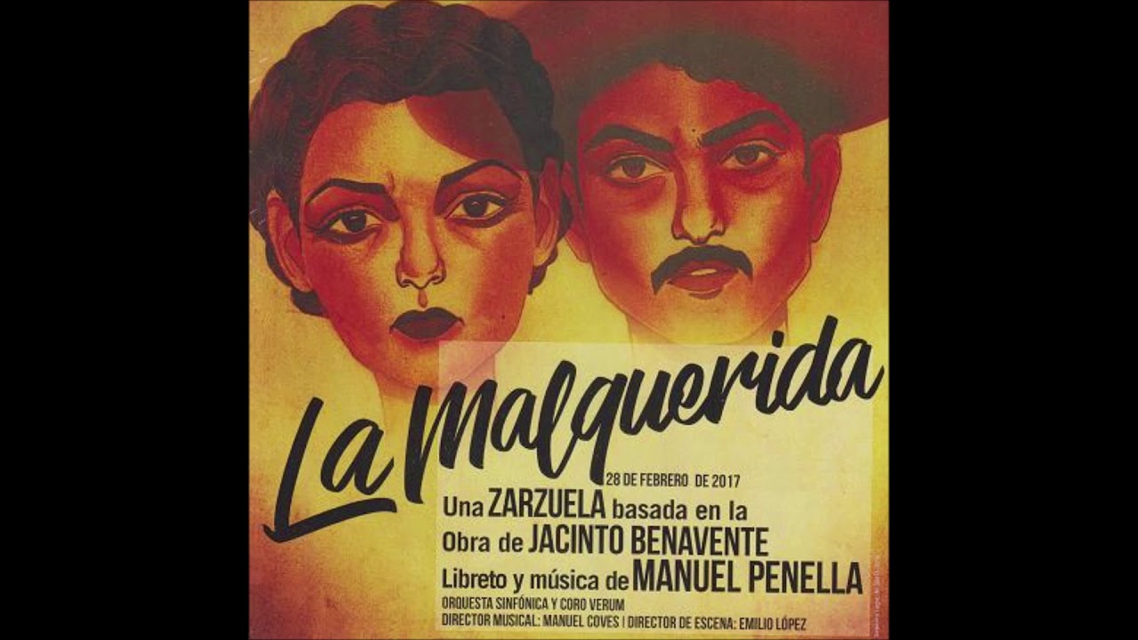 LA MALQUERIDA. MANUEL PENELLA