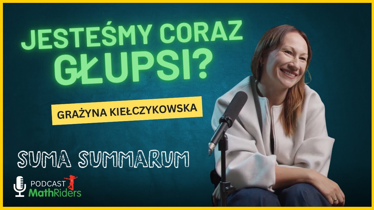 Jesteśmy coraz głupsi? Suma Summarum