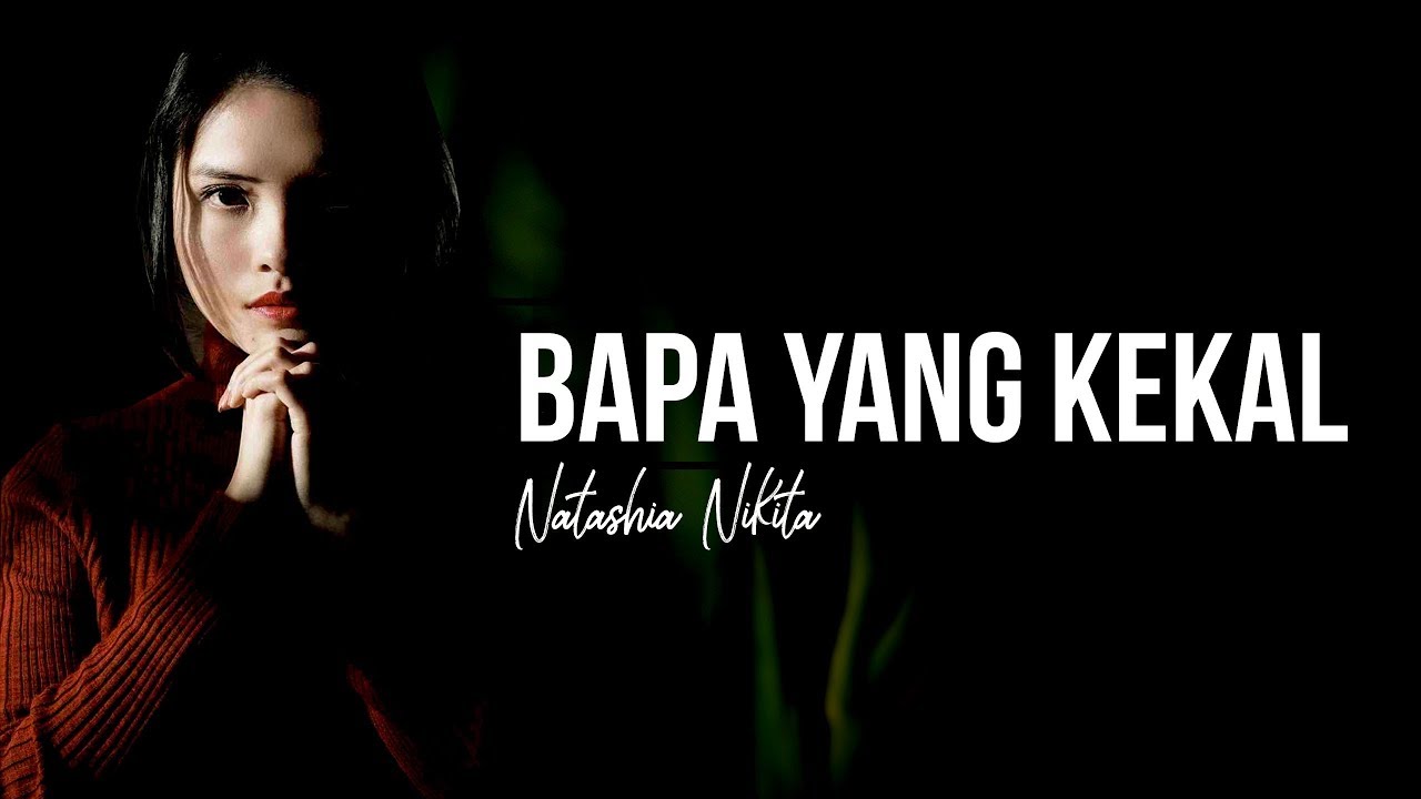 Lagu Rohani Bapa Yang Kekal by Natashia Nikita (lirik video)