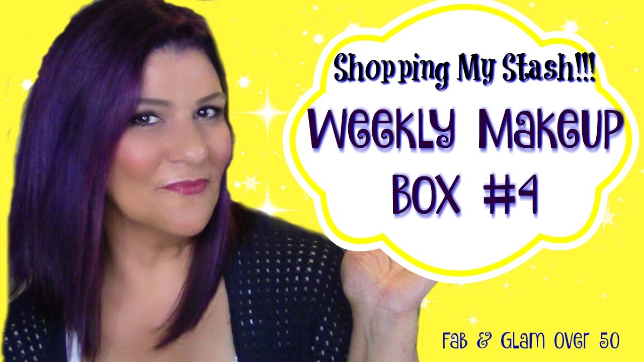 Shopping My Stash! Weekly Makeup Box #4~ For Mature Lovelies!!!