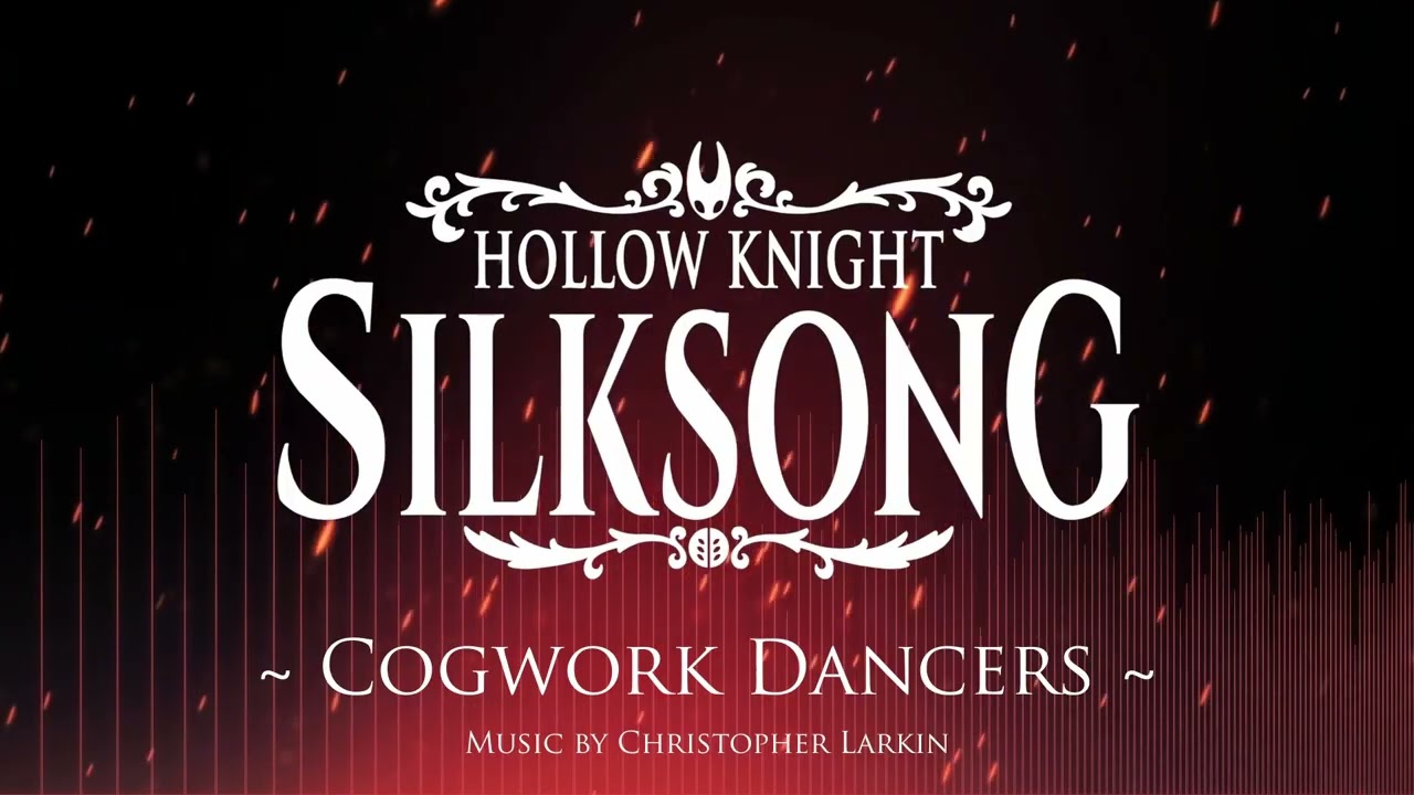Silksong OST - Cogwork Dancers