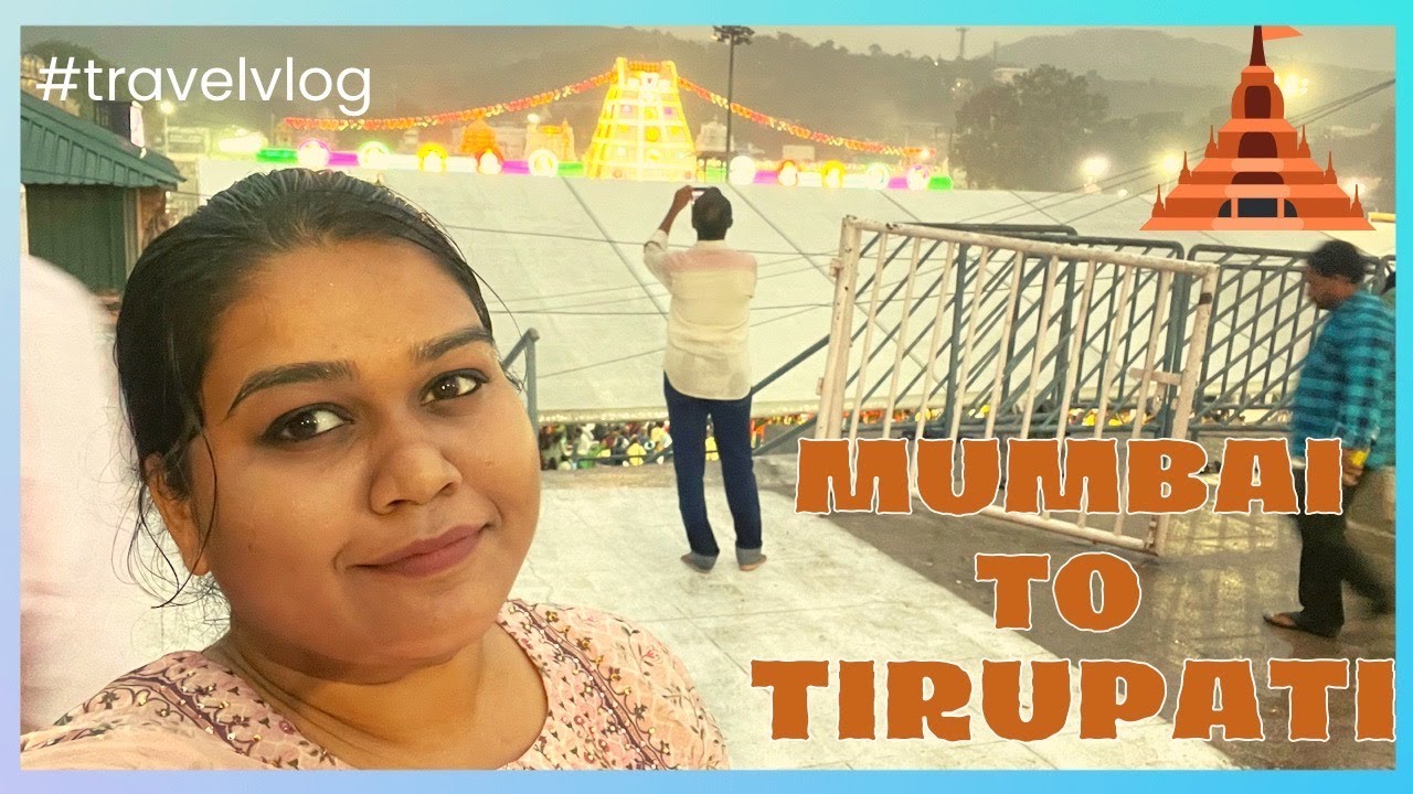 Mumbai to Tirupati |Tirupati Airport to Tirumala Temple in Rs.85 |Detailed video abt Tirumala Temple