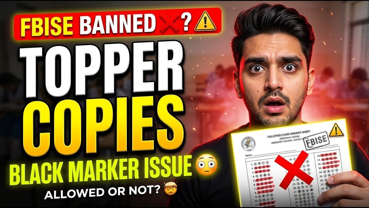 Federal Board Black Marker in Topper's Copies | FBISE Policies | Soch Badlo By MAK