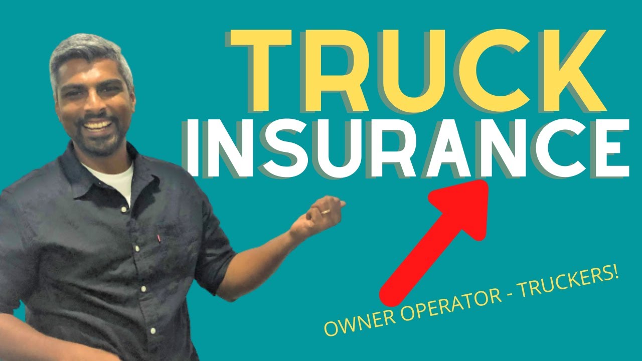 Truck Insurance - Commercial Truck Insurance for New Owner Operator Truckers