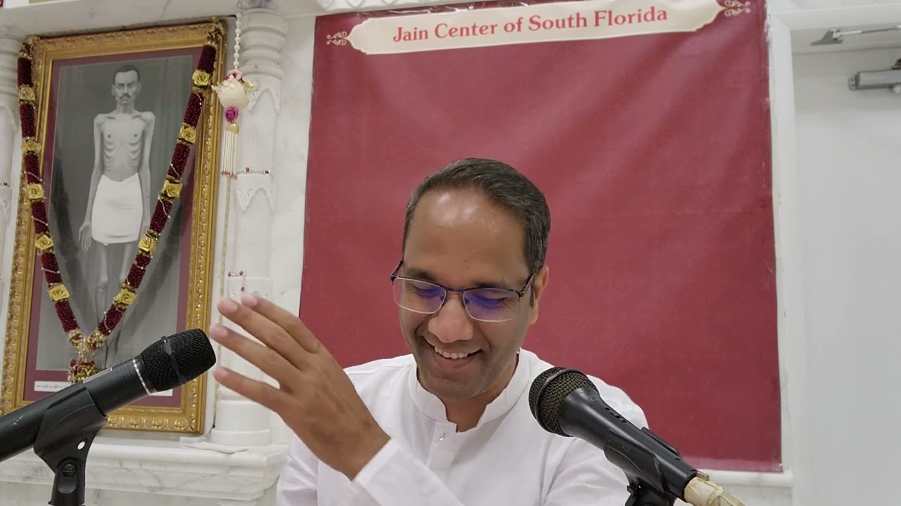 06 दर्शनमोह से दुःख एवम् निवृत्ति Jain Centre Miami USA