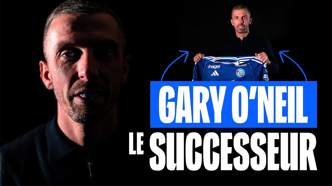 Qui est Gary O&rsquo;Neil, le NOUVEAU COACH du RC Strasbourg ?