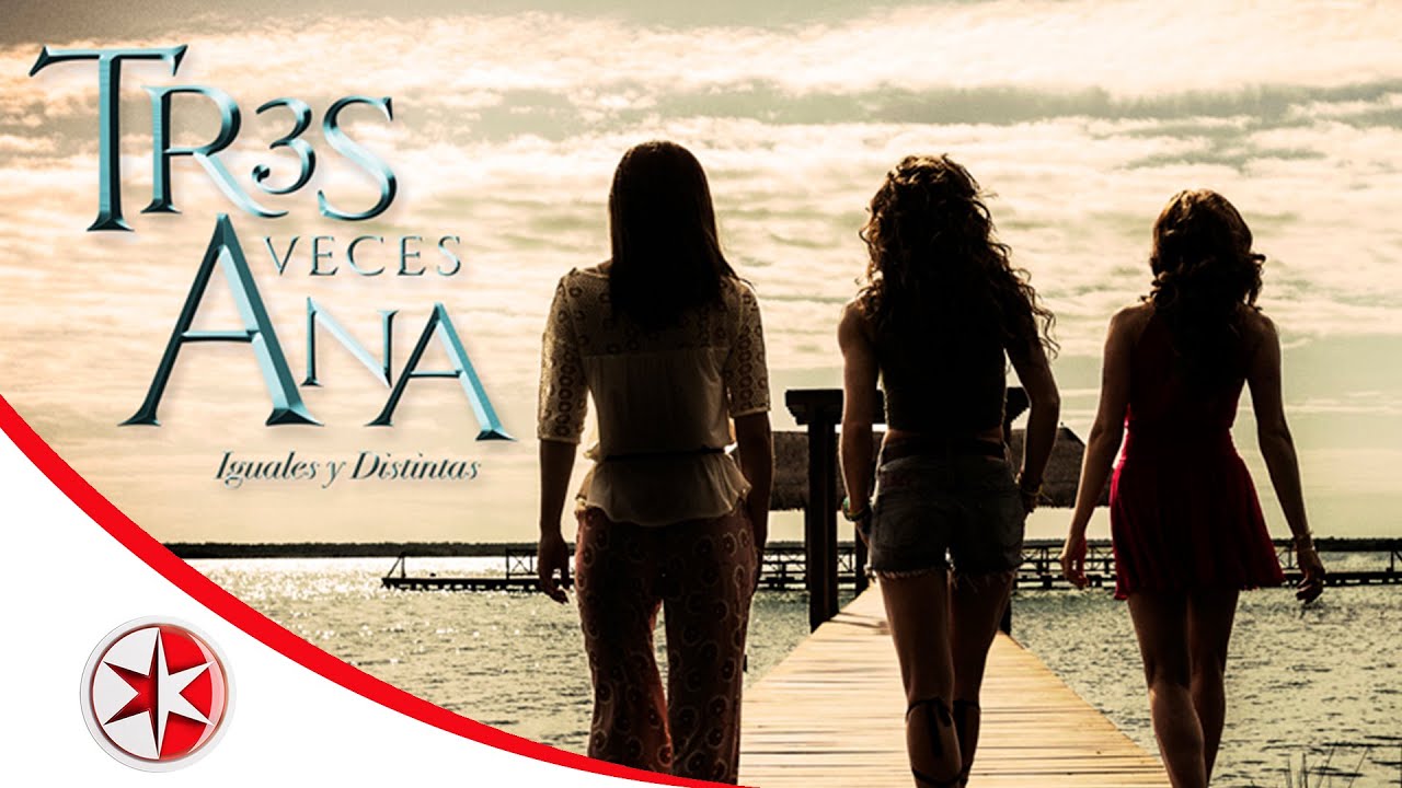 Trailer | Tres veces Ana | Lo tienes que ver...
