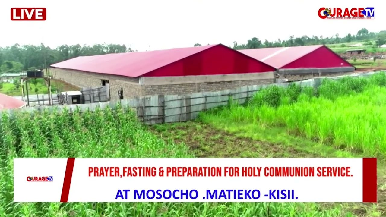 WELCOME FOR HOLY COMMUNION SERVICE FROM WEDNESDAY AT NEWLIFE CHURCH KISII.