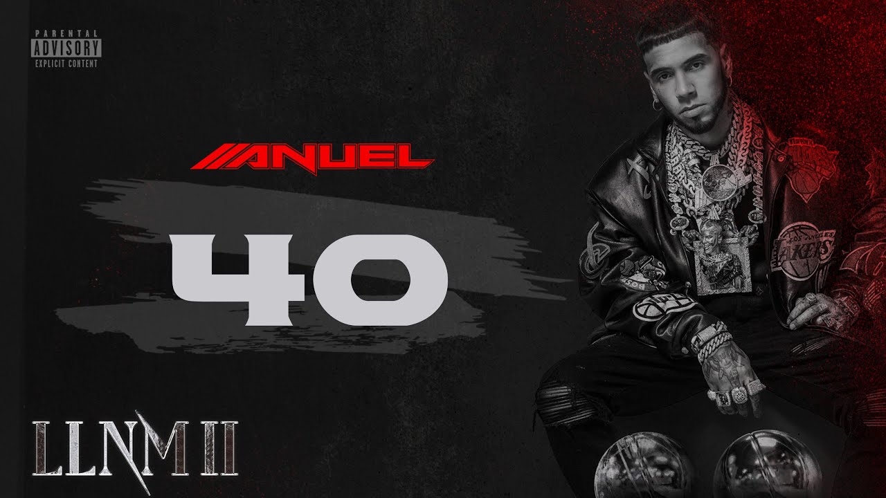 Anuel AA - 40 (Visualizer Oficial) | LLNM2