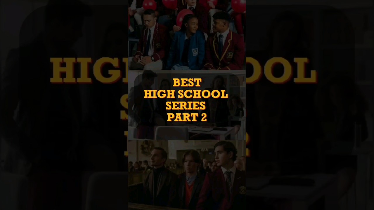 15 Best High School Series Part 2