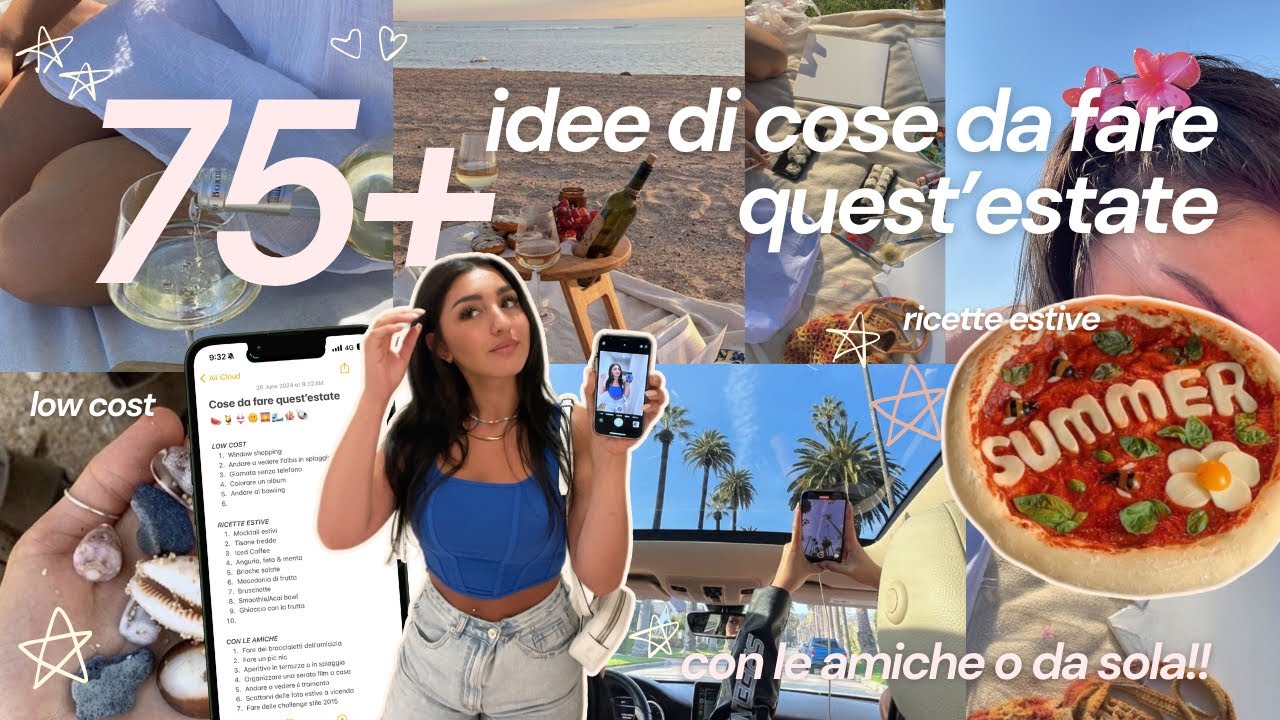 75+ idee COSE DA FARE QUEST’ESTATE 🌊🌅✨ low cost, da soli, con le amiche, se piove…