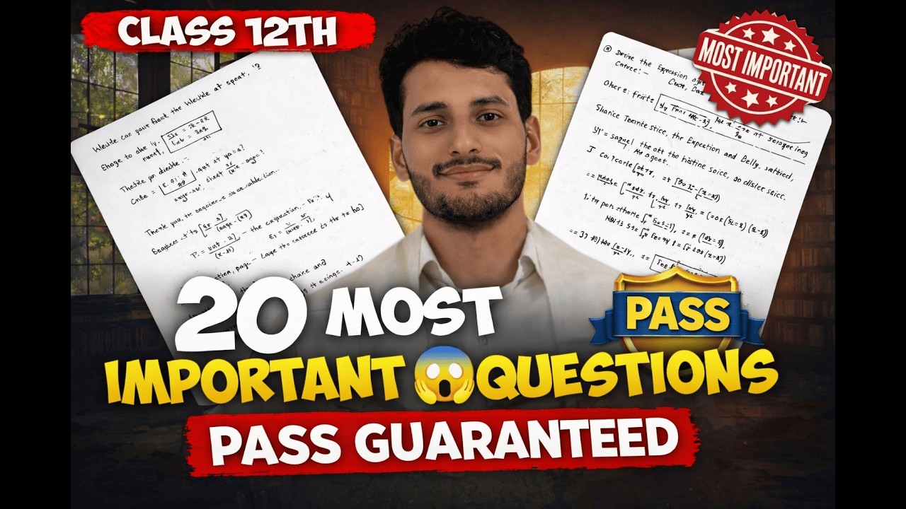 2026 Board Exam: Class 12 Physics 20 Most Important Questions