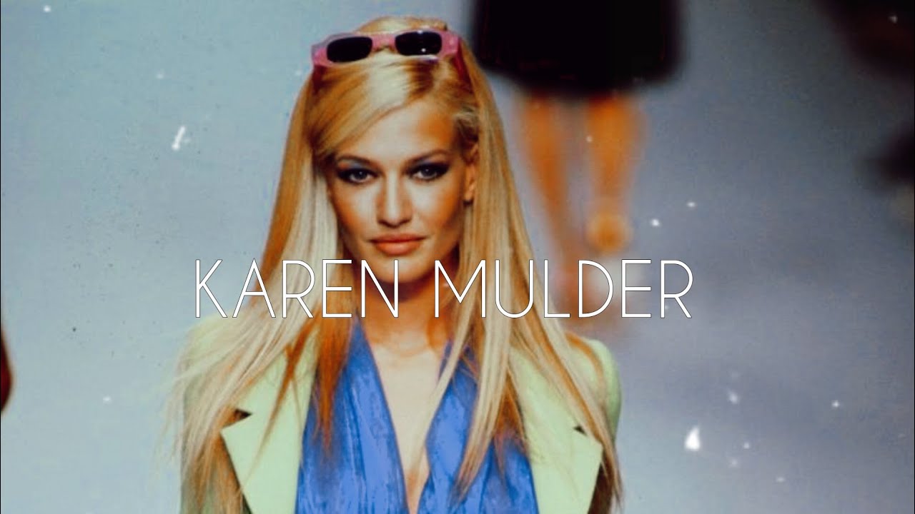 90S SUPERMODEL : KAREN MULDER