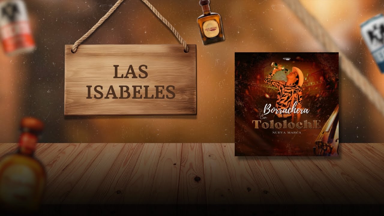 Las Isabeles - Nueva Marca (En Vivo) Lyric