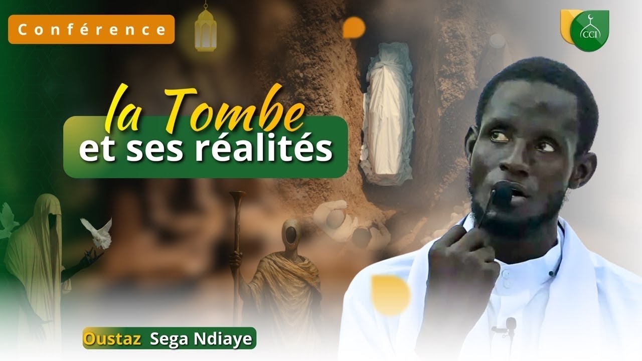 Live Les réalités de la tombe || Oustaz Sega Ndiaye