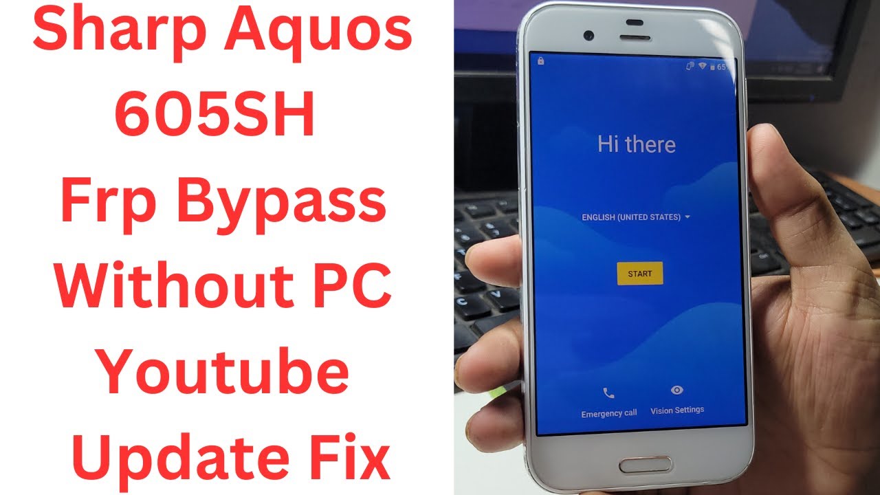 Sharp Aquos 605SH Frp Bypass Without PC Youtube Update Fix | sharp aquos 605sh frp bypass