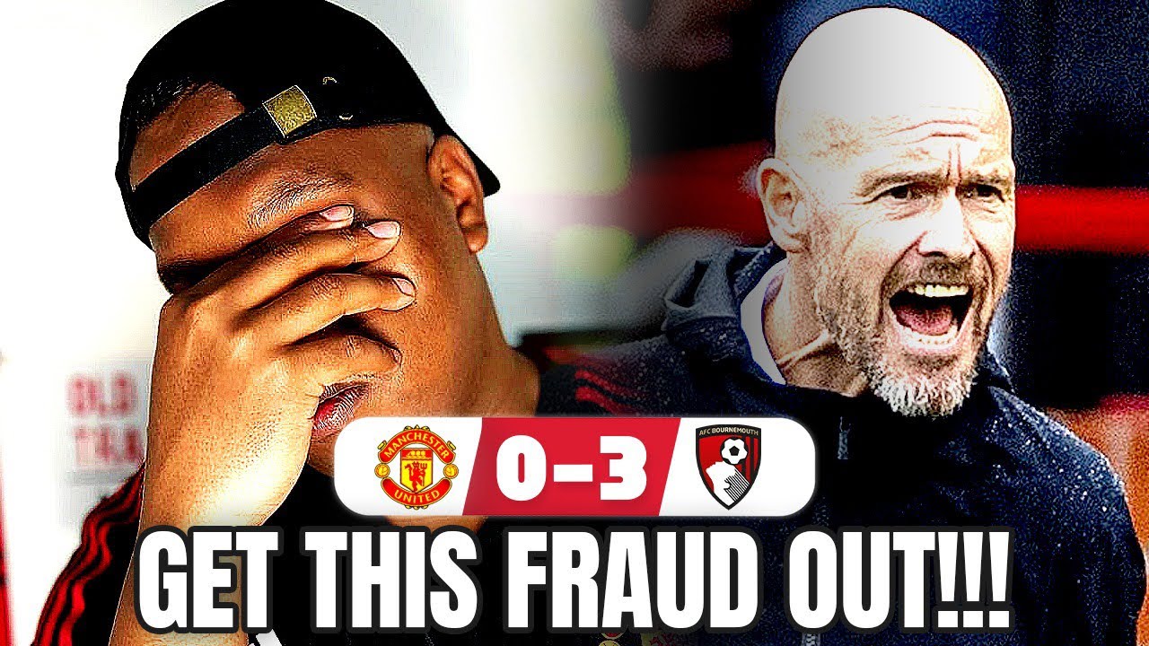 GET THIS FRAUD TEN HAG OUT NOW!!!🤬 [EXPLOSIVE RANT ] MAN UTD 0-3 BOURNEMOUTH | SAEED MATCH REACTION
