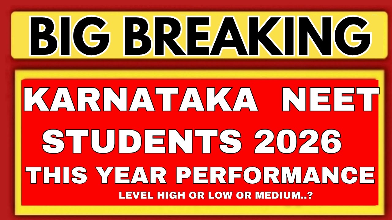 KARNATAKA NEET 2026 STUDENTS PEROFMANCE LEVEL /KARNATAKA NEET 2026 CUTOFF/KARNATAKA NEET 2026
