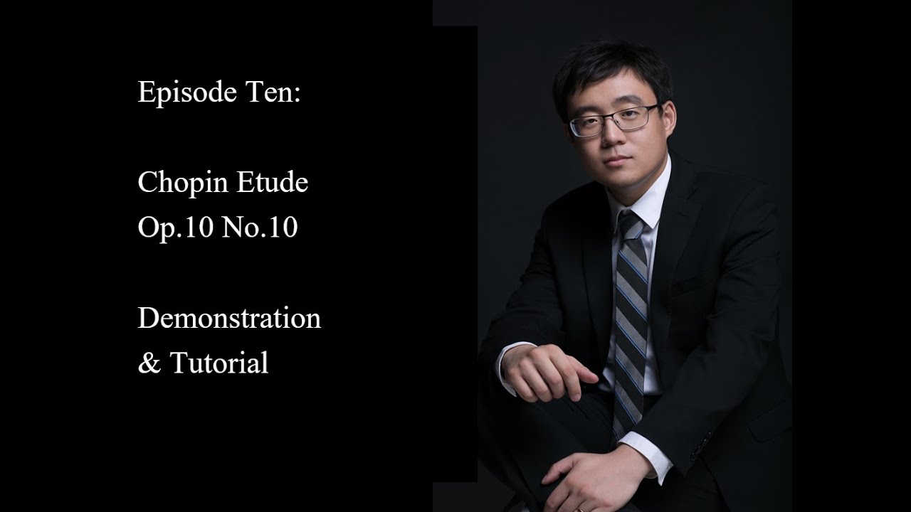 Chopin Etude Op. 10 No.10 Tutorial