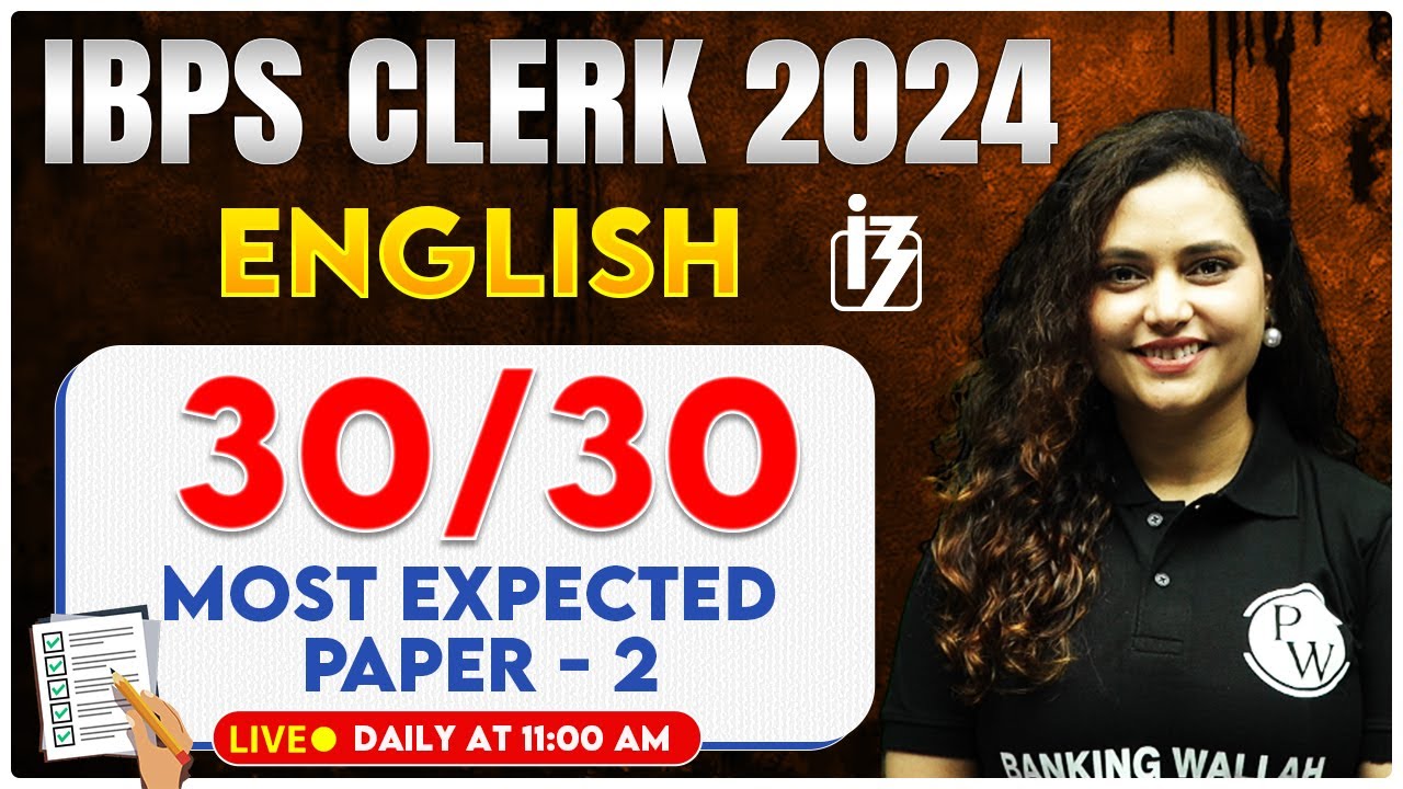 IBPS CLERK Classes 2024 | English Most Expected Paper -2 | English by Rupam Ma'am