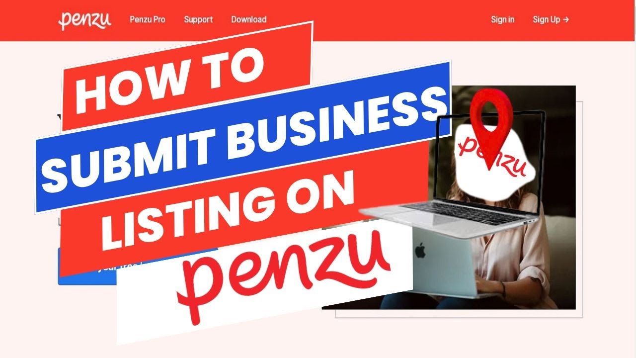 Effortless Guide: How to Submit Your Business Listing on Penzu.com