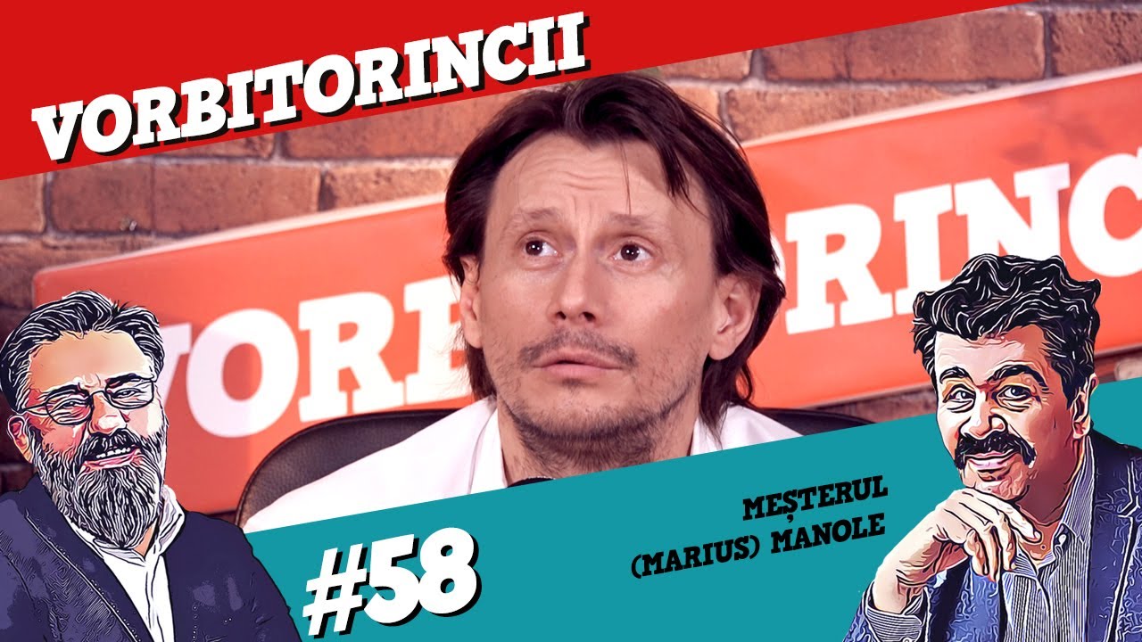 Podcast Vorbitorincii 58. Meșterul (Marius) Manole