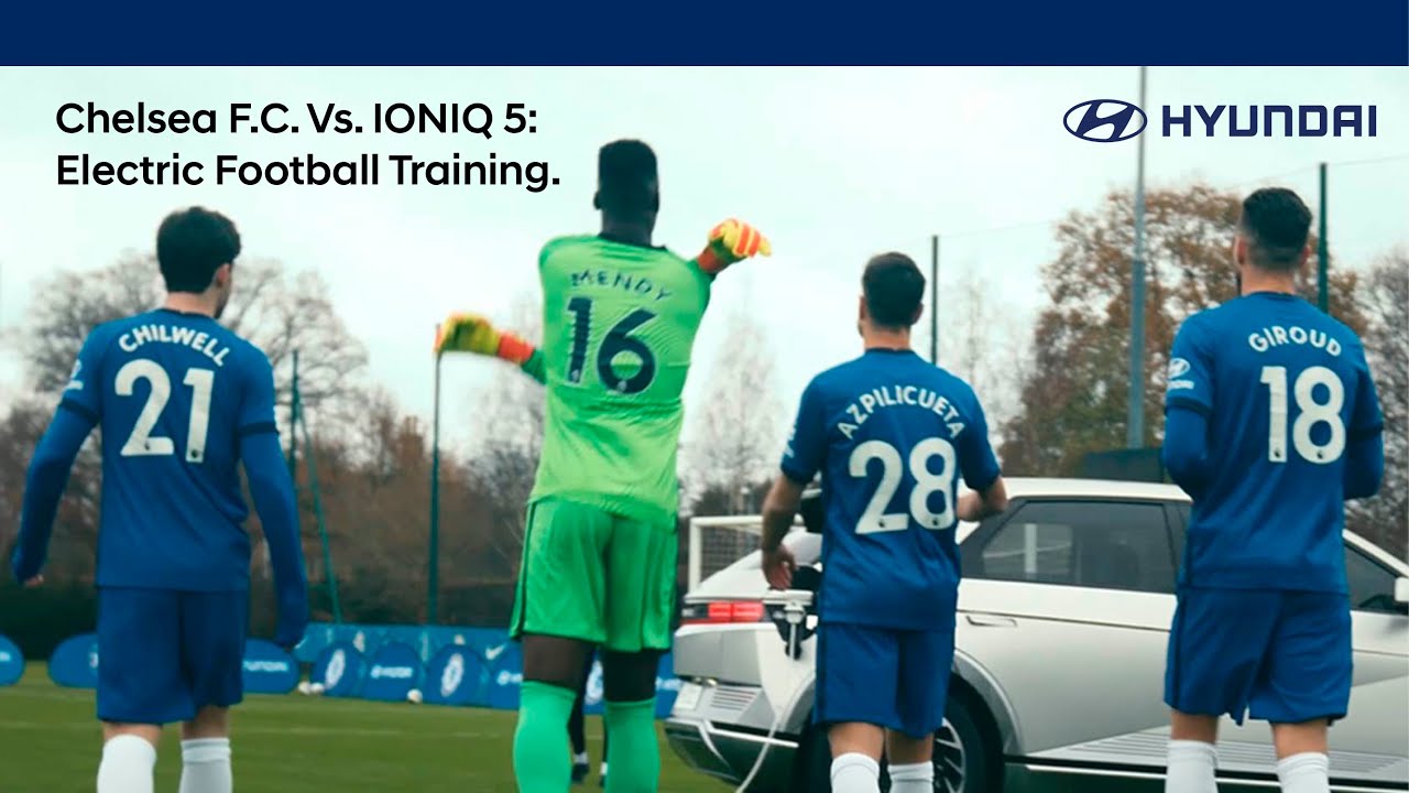 Hyundai | Chelsea F.C. Vs. IONIQ 5: Electric Football Training