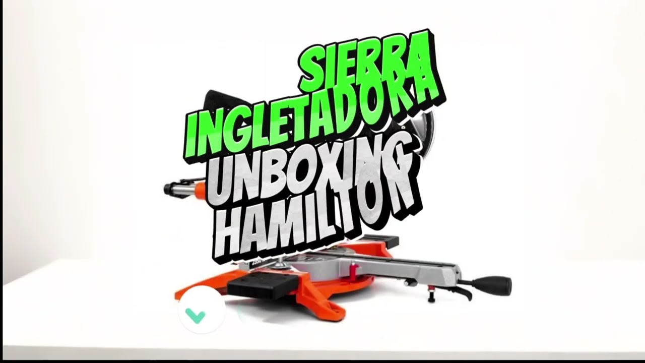 Unboxing Sierra Ingletadora Telescópica Hamilton HNG001
