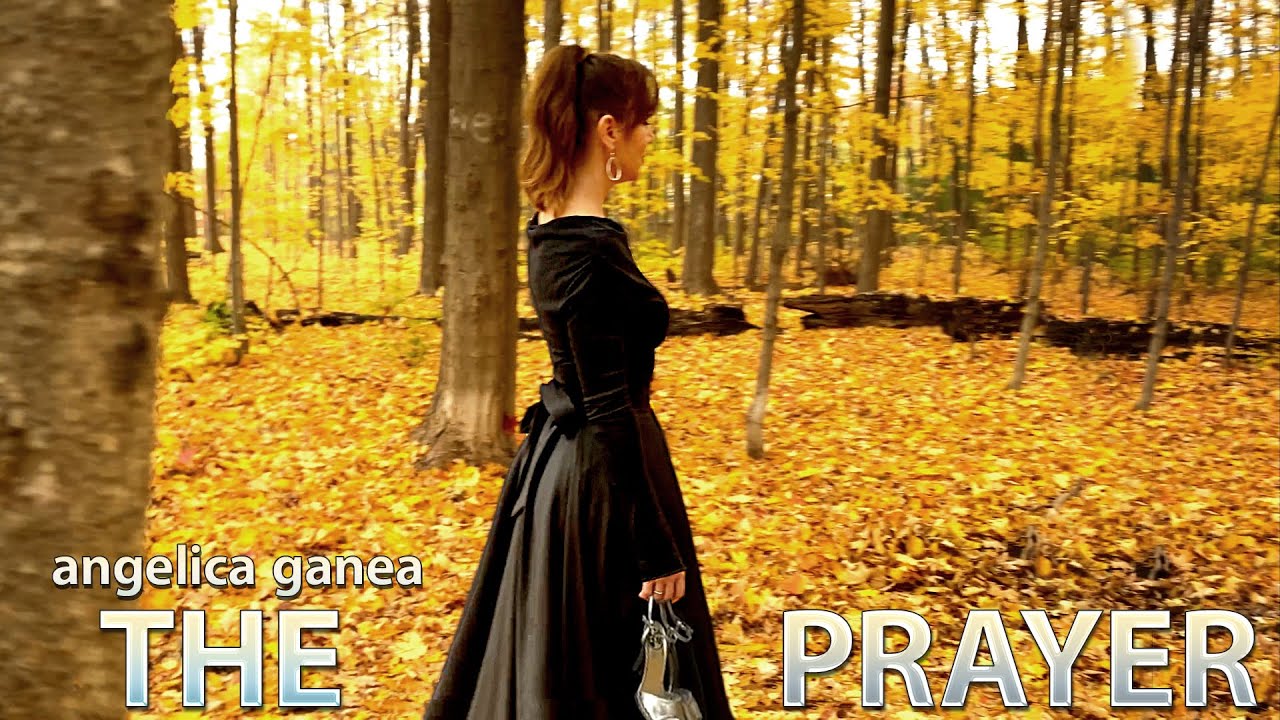 💚 The Prayer | Angelica Ganea [English & Italian]
